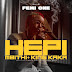 AUDIO | Femi One Ft. King Kaka & Mbithi – Hepi (Mp3 Audio Download)