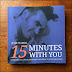 15 Minutes With You Review
