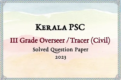 III Grade Overseer / Tracer (Civil) Answer Key | 14/07/2023