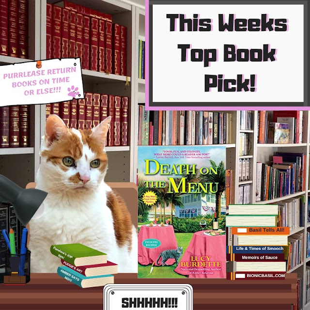 Amber's Book Reviews #244 What Are We Reading This Week ©BionicBasil® Death on the Menu - Key West Mystery Series by Lucy Burdette