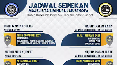 Jadwal Majlis Nurul Musthofa 30 Januari - 04 Februari 2023