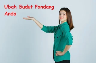 Nikmati Hidup Anda: Ubah Sudut Pandang Anda