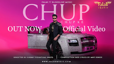 Presenting latest Punjabi Song Chup Chup ke lyrics penned by Mavi Singh. Chup Chup ke song is sung by Falak Shabir & features Rida Ansari