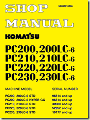 eBook Shop Manual KOMATSU Hydraulic Excavator PC200/200LC-6, PC210/210LC-6, PC220/220LC-6, PC230/230LC-6