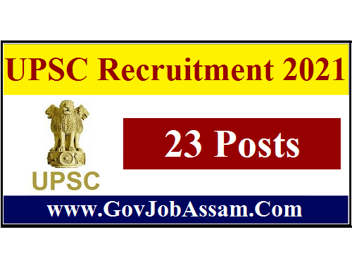 UPSC Recruitment 2021