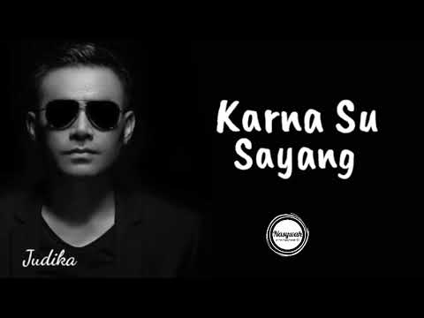 Download Lagu Judika - Karna Su Sayang