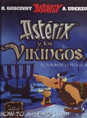Actualización 17/05/2018: Gracias a Leandro por traernos Asterix y Los Vikingos, el álbum de la película del año 2006, no confundir con el tomo 9 de Astérix y los normandos.
