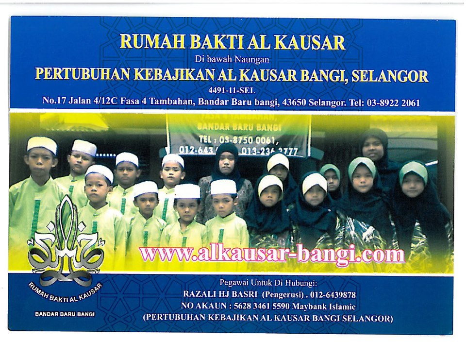 KASIH 2: RUMAH BAKTI AL-KAUSAR,BANGI