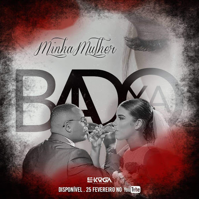 Badoxa - Minha Mulher (Kizomba) [Download] baixar nova musica descarregar agora 2019