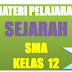 Materi Pelajaran Sejarah Semester 1/2 Sma Kelas 12