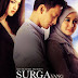 Movie Review: Surga Yang Tak Dirindukan