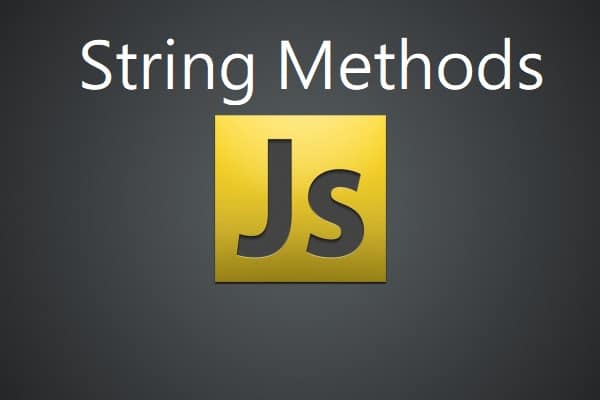 string methods in javscript es6, new string methods in javascript, javascript string methods, javascript string, javascript bangla