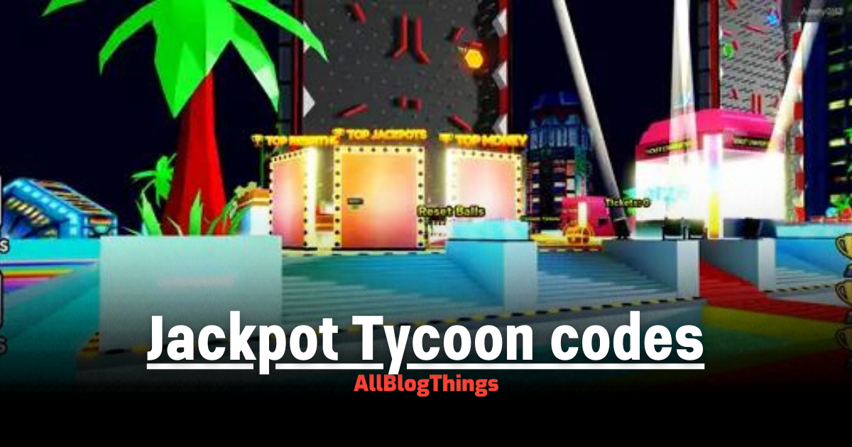 Jackpot Tycoon codes