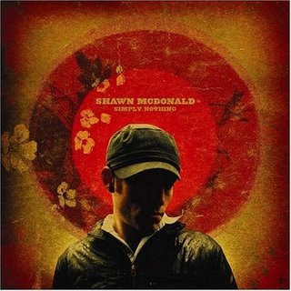 Shawn McDonald - Simply Nothing 2004