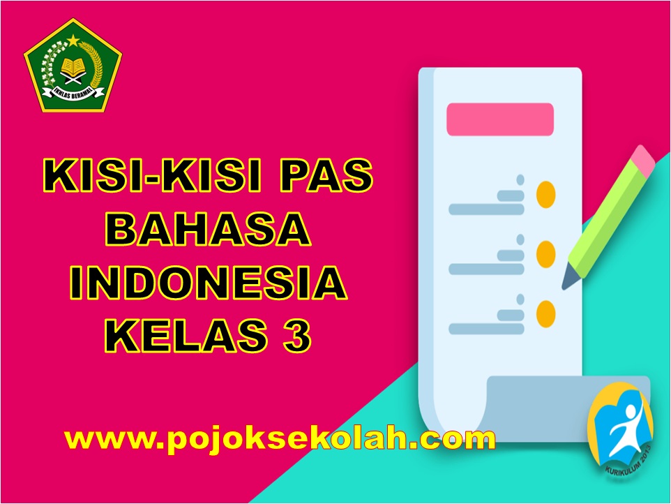 Kisi-kisi Soal PAS Bahasa Indonesia