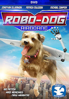 Sinopsis, Cerita & Review Film Robo-Dog: Airborne (2017) 