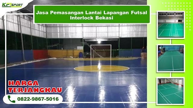 Jasa Pemasangan Lantai Lapangan Futsal Interlock Bekasi