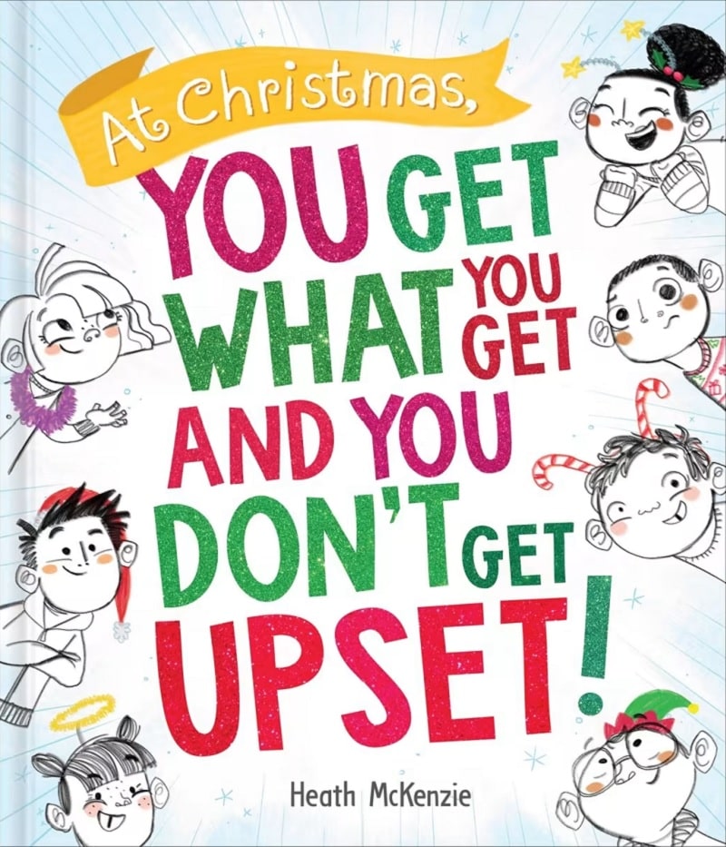 at christmas you get what you get and you dont get upset book