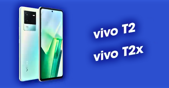 Vivo T2 ,VivoT2X