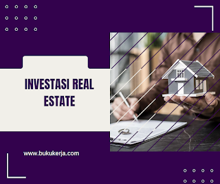 Investasi Real Estate