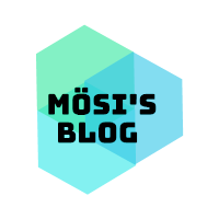 Mösi´s Blog