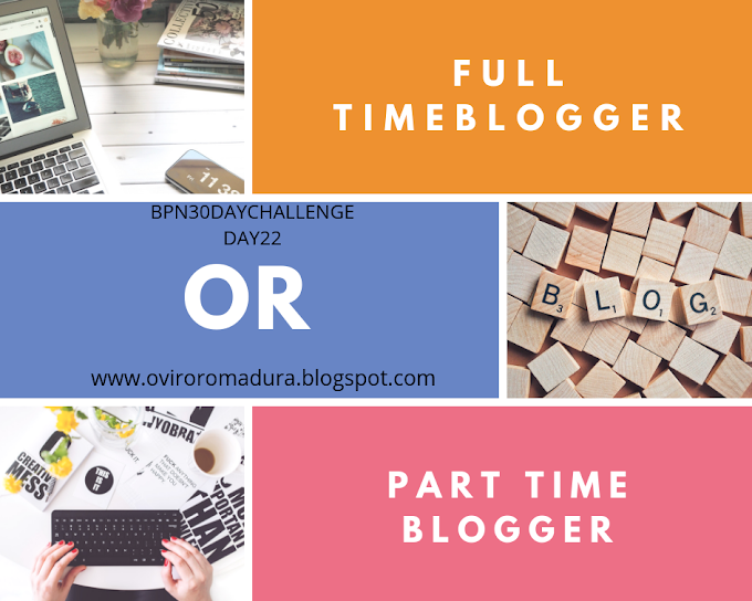 Lebih enak full time blogger atau part time blogger?