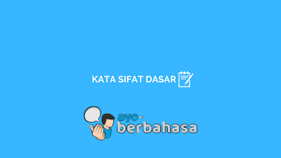 Contoh kata sifat dasar