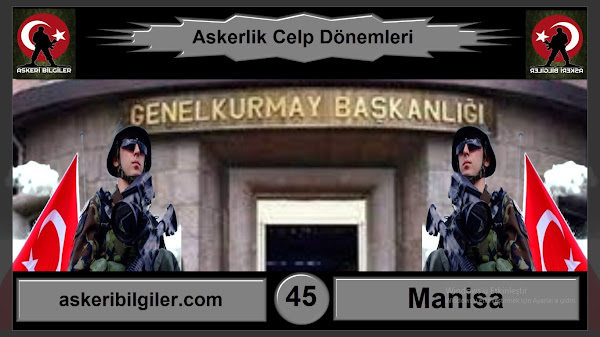 Manisa Askerlik Celp Dönemleri 2022