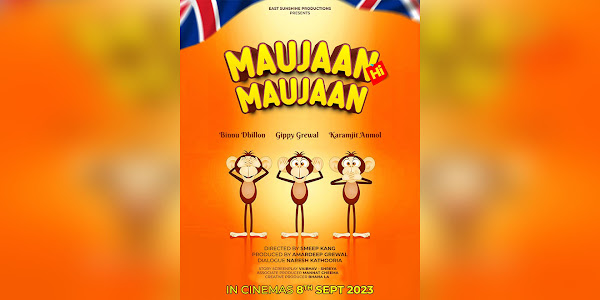 Maujaan Hi Maujaan Punjabi Movie star cast - Check out the full cast and crew of Punjabi movie Maujaan Hi Maujaan 2023 wiki, Maujaan Hi Maujaan story, release date, Maujaan Hi Maujaan Actress name wikipedia, poster, trailer, Photos, Wallapper