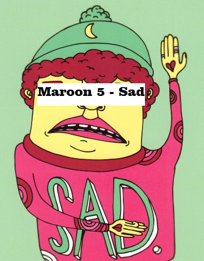 (Sedih) Sad - Maroon 5 - Langit Senjaku