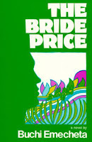 https://maryokekereviews.blogspot.com.es/2012/09/the-bride-price-1976-by-buchi-emecheta.html