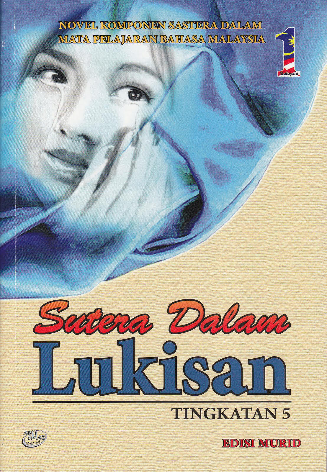 BAHASA MELAYU: NOVEL