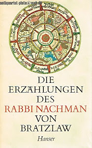 Die Erzählungen des Rabbi Nachman von Bratzlaw
