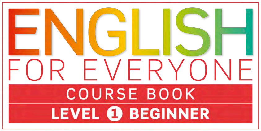 English For Everyone Level 1 Beginner Course Book