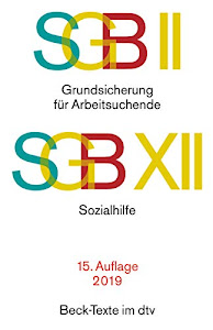 SGB II · Grundsicherung für Arbeitsuchende. SGB XII · Sozialhilfe (Beck-Texte im dtv)