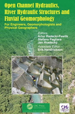 Open Channel Hydraulics, River Hydraulic Structures and Fluvial Geomorphology