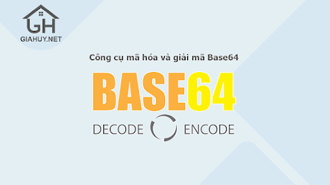 Công cụ mã hóa và giải mã Base64