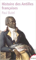 http://www.babelio.com/livres/Butel-Histoire-des-Antilles-francaises--XVIIe-XXe-siecl/40764