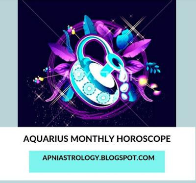 Aquarius Monthly Horoscope