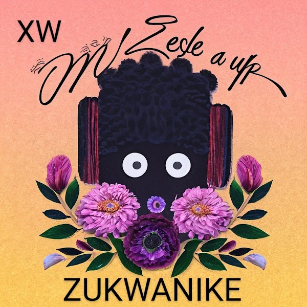 XW - Zukwanike