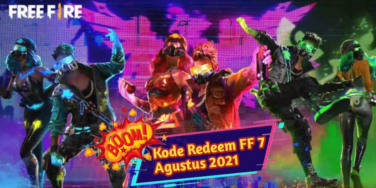 Kode Redeem FF 7 Agustus 2021