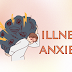 Illness Anxiety