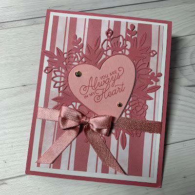 Valentine Card idea using Always In My Heart Stamp Set from Stampin' Up!