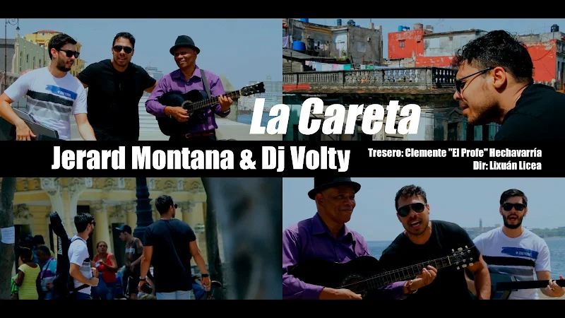 Jerard Montana & Dj Volty - La Careta - Director: Lixuán Licea. Portal Del Vídeo Clip Cubano. Música cubana. CUBA.