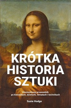 Krótka historia sztuki- Susie Hodge