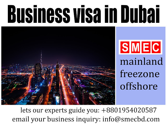 Dubai Business Visa from Bangladesh
