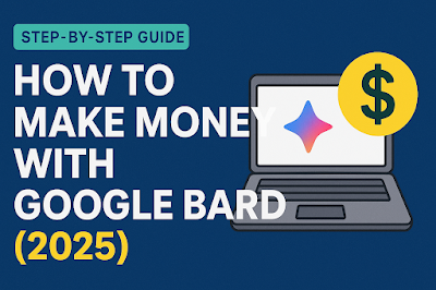 How to Make Money with Google Bard in 2025 – Step-by-Step Guide Image How to Make Money with Google Bard in 2025 – Step-by-step guide illustration showing a laptop with the Google Bard logo and a money icon.
