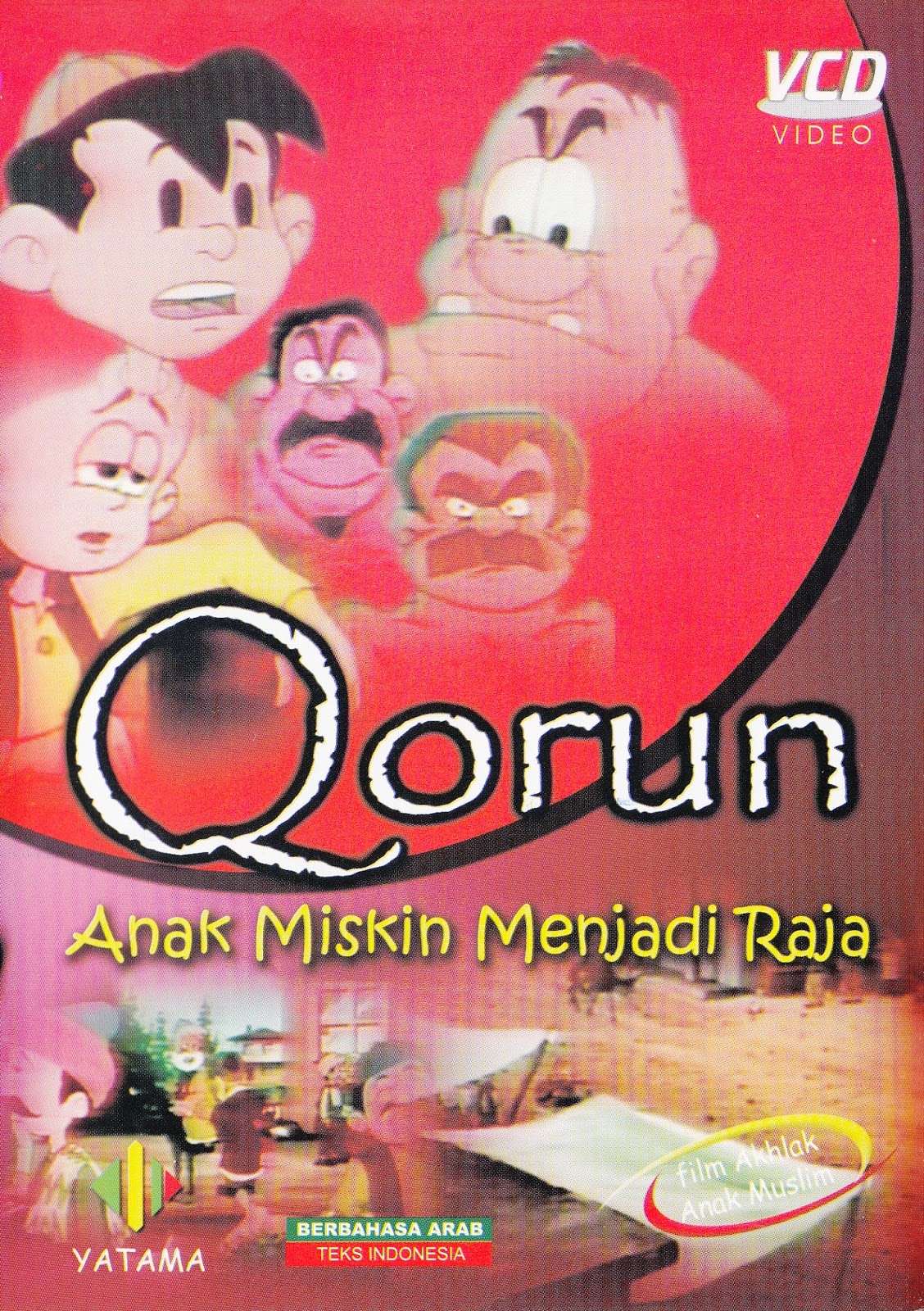 Film Akhlak Anak Muslim: Qorun "Anak Miskin Menjadi Raja 