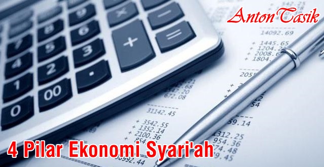 4 Pilar Ekonomi Syari'ah