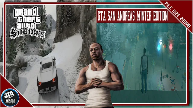 GTA San Andreas Winter Edition Mod 2021 Download For Pc